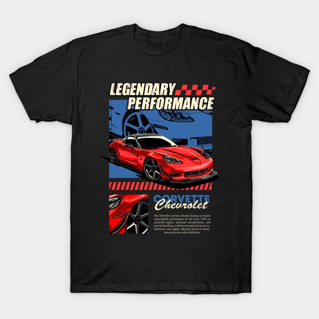 Legendary Performance Corvette C6 T-Shirt by Harrisaputra